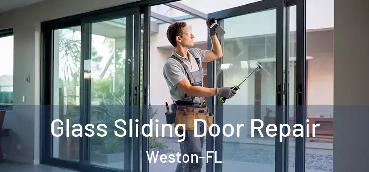  Glass Sliding Door Repair Weston-FL