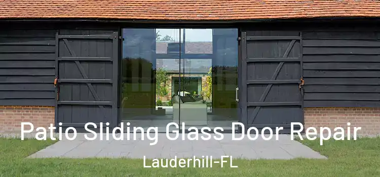  Patio Sliding Glass Door Repair Lauderhill-FL