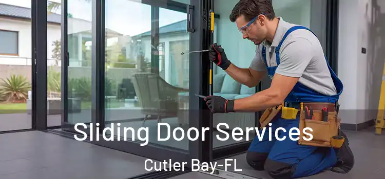  Sliding Door Services Cutler Bay-FL