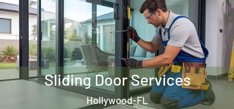  Sliding Door Services Hollywood-FL