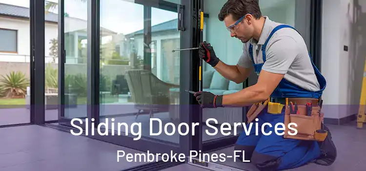  Sliding Door Services Pembroke Pines-FL