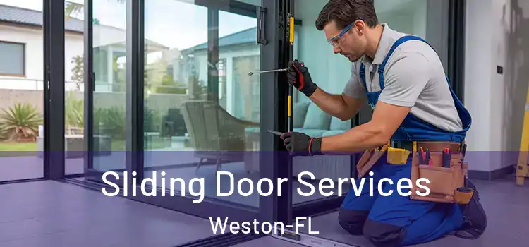  Sliding Door Services Weston-FL